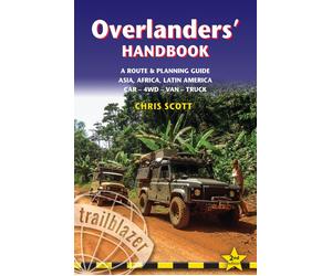 Guide pratique (en anglais) - Overlanders' HB worldwide route & planning guide | Trailblazer