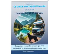 Guide Pratique Et Malin En Camping Car