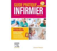 Guide pratique infirmier - Gabriel Perlemuter - Elsevier Masson - broché - Scolaire / Universitaire
