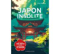 Guide pratique - Japon insolite | Larousse