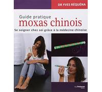 Guide pratique moxas chinois