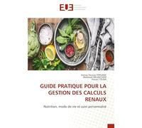 Guide Pratique Pour La Gestion Des Calculs Renaux