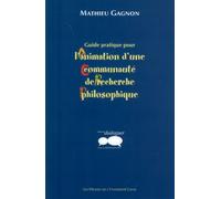 Guide pratique pour l'animation d'une communauté de recherche philosophique