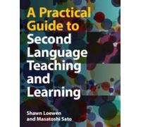 Guide pratique pour l'enseignement et l'apprentissage d'une seconde langue