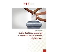 Guide Pratique pour les Candidats aux Élections Législatives - Pascal BANSIMBA - Universitaires Europeennes - broché - Livre