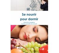 Guide pratique Se nourrir pour dormir