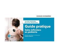 Guide pratique : soins infirmiers en pédiatrie – 3e édition