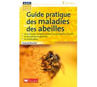 Guide pratiques des maladies des abeilles