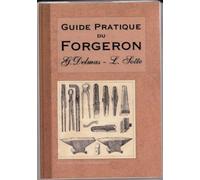 Guide pratqiue du forgeron