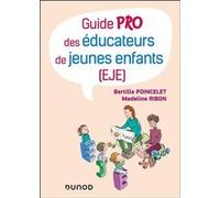 Guide Pro Des Éducateurs De Jeunes Enfants (Eje)