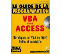 Guide programmation vba pour access EDITIONS ESKA (Auteur)