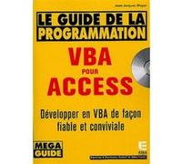 Guide programmation vba pour access EDITIONS ESKA (Auteur)