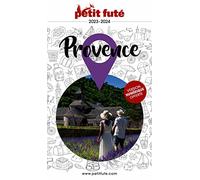 Guide Provence 2023-2024 Petit Futé