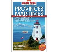 Guide Provinces Maritimes 2026/2027 Carnet Petit Futé: Nouveau-Brunswick-Nouvelle Ecosse-Iles du Prince Edouard 2026-2027 - Dominique Auzias - Petit futé - broché - Guide