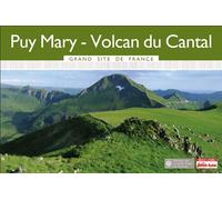 Guide Puy Mary Grand Site De France 2016 Petit Futé Edition 2016 - Dominique Auzias - Petit futé - broché - Guide