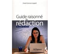 Guide raisonné de rédaction : de l'idée au texte