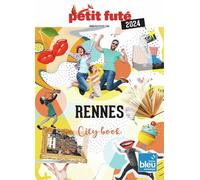 Guide Rennes 2024 Petit Futé