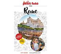 Guide Rome 2024 Petit Futé Dominique Auzias (Auteur), Jean-Paul Labourdette (Auteur)
