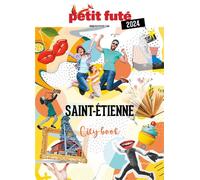 Guide Saint-Etienne 2024 Petit Futé