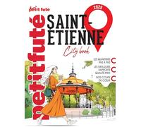 Guide Saint Etienne 2025 Petit Futé (2025)