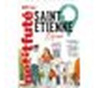 Guide Saint Etienne 2026 Petit Futé