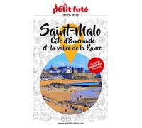 Guide Saint-Malo 2022 Petit Futé: COTE D'EMERAUDE
