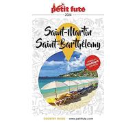 Guide Saint-martin - Saint-barthélemy 2024 Petit Futé (2024)