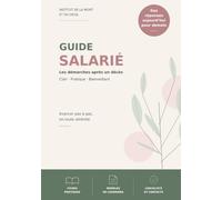 Guide salarié: Les démarches après un décès - clair, pratique, bienveillant