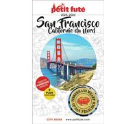 Guide San Francisco 2025 Petit Futé: Californie du Nord