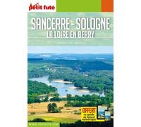 Guide Sancerre - Sologne 2018 Carnet Petit Futé