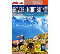Guide Savoie Mont Blanc 2021 Carnet Petit Futé