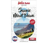 Guide Savoie Mont-blanc 2024 Petit Futé - Dominique Auzias - Petit futé - broché - Guide