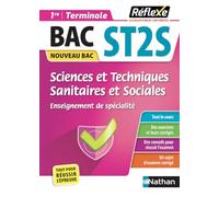 Guide - Sciences et Techniques Sanitaires et Sociales - 1re/Tle ST2S - Réflexe - 2025