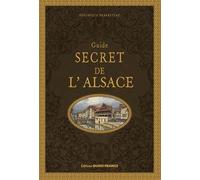 Guide Secret De L'alsace