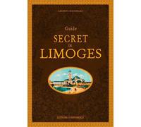 Guide secret de Limoges