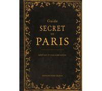 Guide secret de Paris