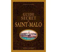 Guide secret de Saint-Malo