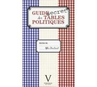 Guide secret des tables politiques