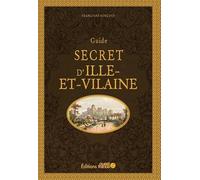 Guide secret d'Ille-et-Vilaine