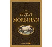 Guide secret du Morbihan