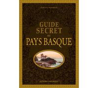 Guide secret du Pays basque