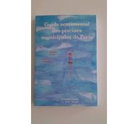 Guide Sentimental Des Piscines Municipales De Paris