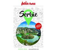 Guide Serbie 2022/2023 Petit Futé (2022-2023)