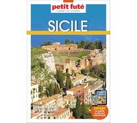 Guide Sicile 2025 Carnet Petit Futé (2025)