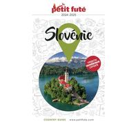 Guide Slovénie 2024/2025 Petit Futé (2024-2025)