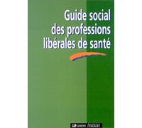 Guide social des professions libérales de santé