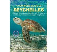 Guide sous-marin des Seychelles