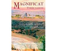 Guide spirituel des pèlerins Terre sainte nouvelle edition