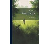 Guide Spirituelle...