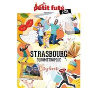 Guide Strasbourg 2024 Petit Futé (2024)